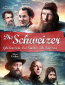 Die Schweizer - Les Suisses - Gli Svizzeri - Ils Svizzers (сериал)