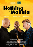 Nothing for Mahala