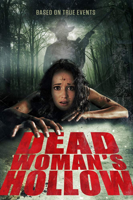 Dead Woman&#039;s Hollow