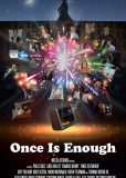 Once Is Enough