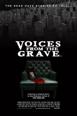 Voices from the Grave