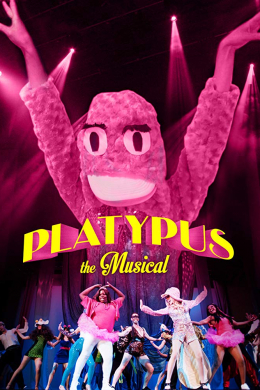 Platypus the Musical