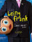Being Frank: The Chris Sievey Story
