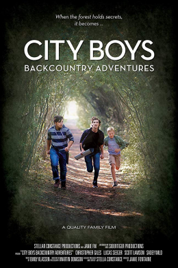 City Boys: Backcountry Adventures