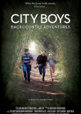 City Boys: Backcountry Adventures