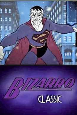 Bizarro Classic