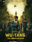 Wu-Tang: Американская сага (сериал)