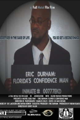 Eric Durham: Florida's Confidence Man