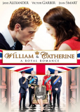 William & Catherine: A Royal Romance