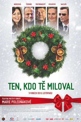 Ten, kdo te miloval