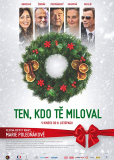 Ten, kdo te miloval