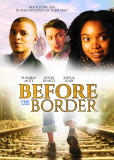 Before the Border