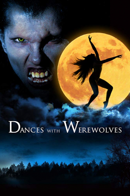 Dances with Werewolves