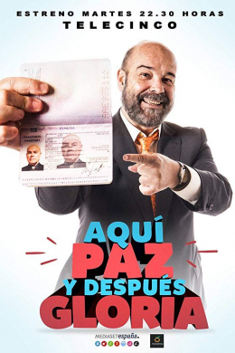 Aquí Paz y después Gloria (сериал)