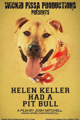 Helen Keller Had a Pitbull