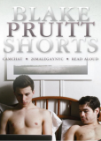 Blake Pruitt Shorts