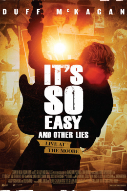 It&#039;s So Easy and Other Lies