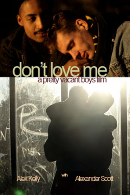 Don&#039;t Love Me