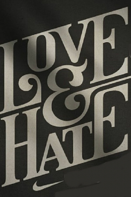 Love and Hate