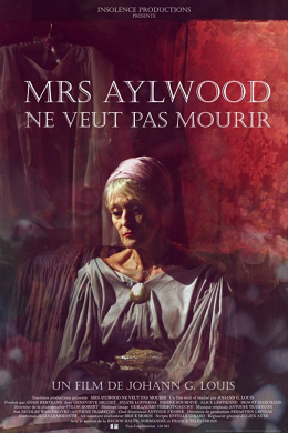 Mrs Aylwood ne veut pas mourir