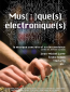 Musique(s) électronique(s)