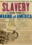 Slavery and the Making of America