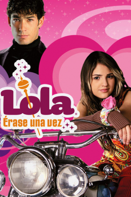 Лола: Давным-давно (сериал)