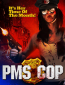 PMS Cop