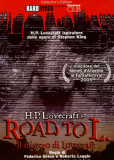 Il mistero di Lovecraft - Road to L.