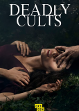 Deadly Cults (сериал)