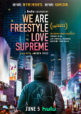 We Are Freestyle Love Supreme