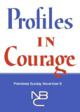 Profiles in Courage