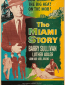 The Miami Story