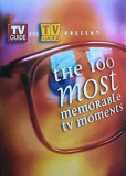 The 100 Most Memorable TV Moments (многосерийный)