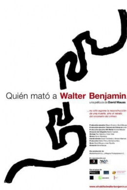 Quién mató a Walter Benjamin...