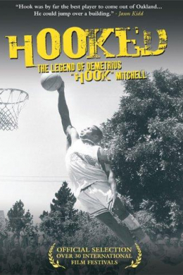 Hooked: The Legend of Demetrius Hook Mitchell