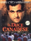 Il duce canadese (многосерийный)