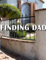 Finding Dad