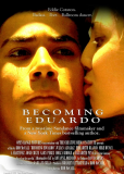 Becoming Eduardo