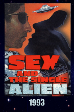 Sex and the Single Alien