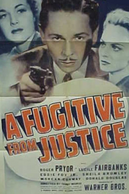 A Fugitive from Justice