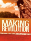 Making Revolution