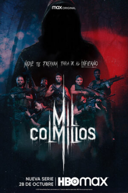 Mil Colmillos (сериал)