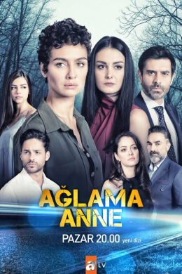 Не плачь, мама (сериал)