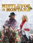 Mistletoe in Montana