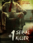 #1 Serial Killer