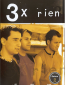 3 x rien (сериал)