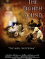 The Eighth Round