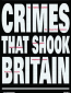 Crimes That Shook Britain (сериал)