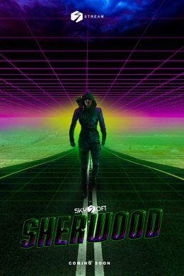 Шервуд (сериал)